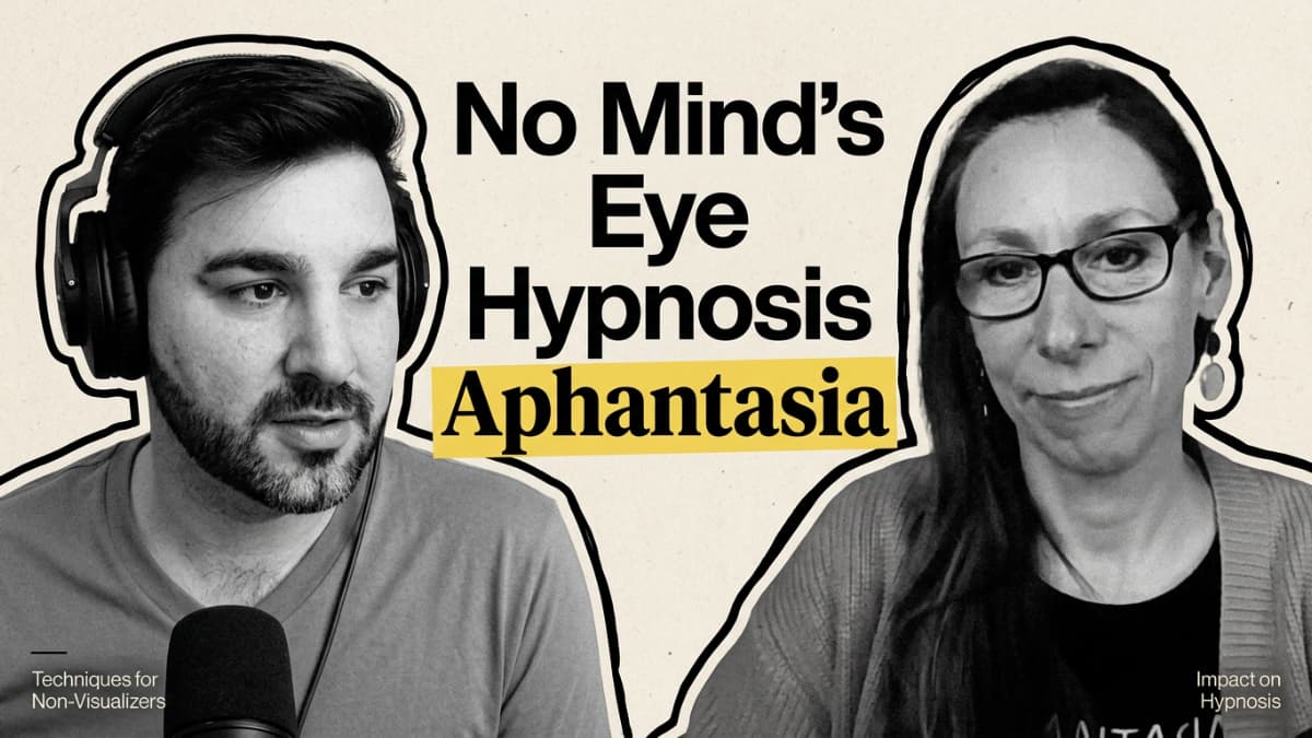 How Do You Hypnotise Someone Who Can't Visualise? Inside Aphantasia and Hypnosis with Dr Paulina Trevena